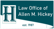 LAW OFFICE OF ALLEN M. HICKEY